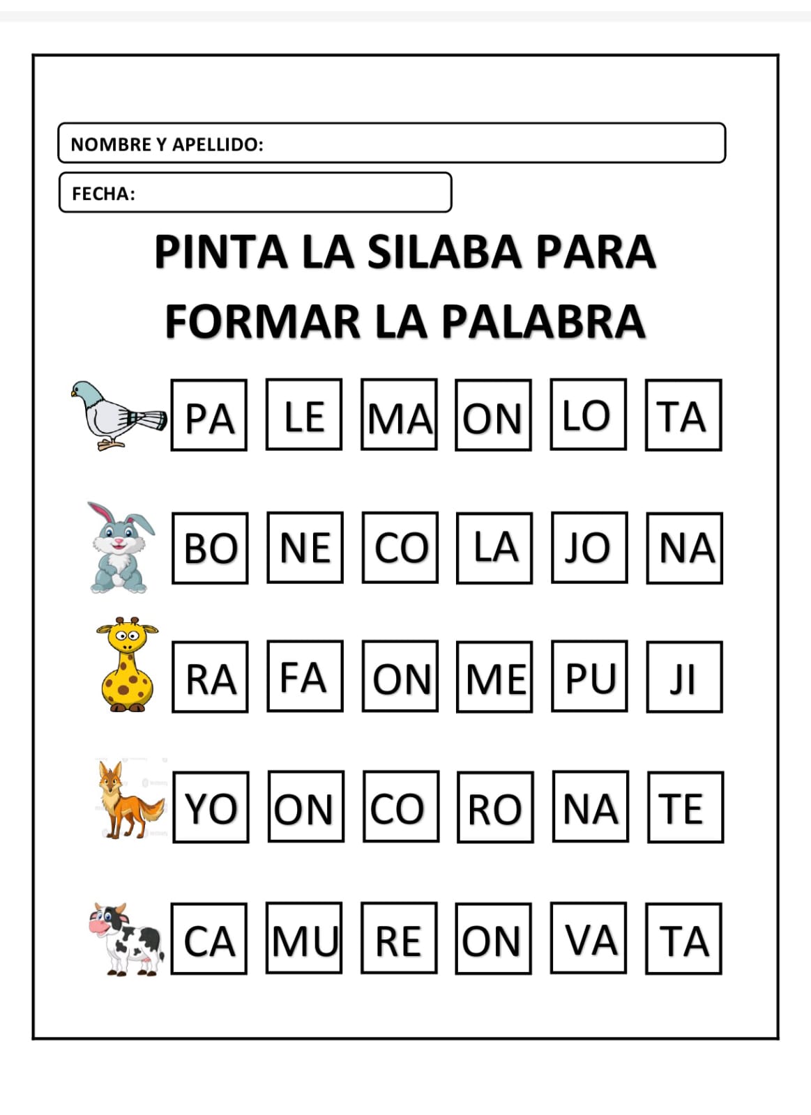 PINTA LA SILABA PARA FORMAR LA PALABRA