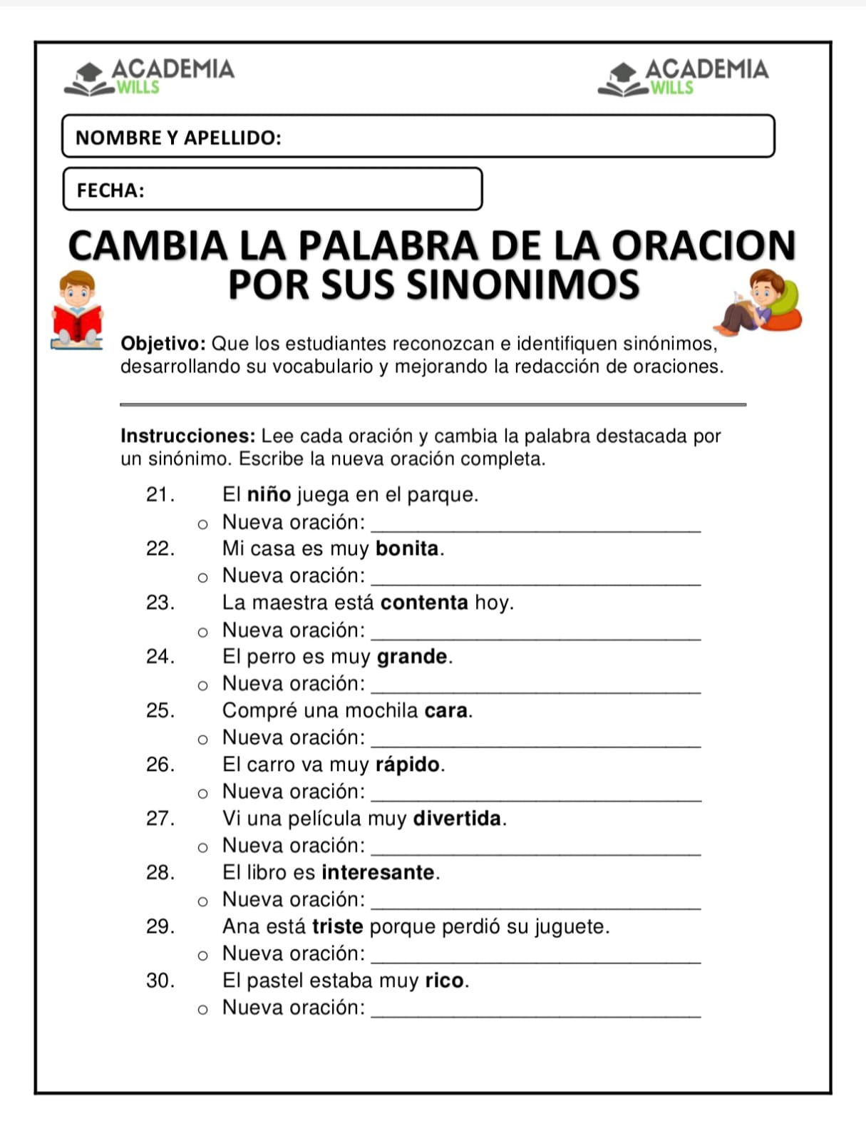 CAMBIA LA PALABRA DE LA ORACION POR UN SINONIMO